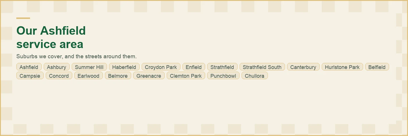 Map of the Ashfield plumbing service area with all 20 suburbs we cover labelled, from Chullora and Clemton Park through Ashfield and Summer Hill to Enfield, Strathfield, Greenacre and Belmore